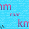 Afstandsmaten hm naar km